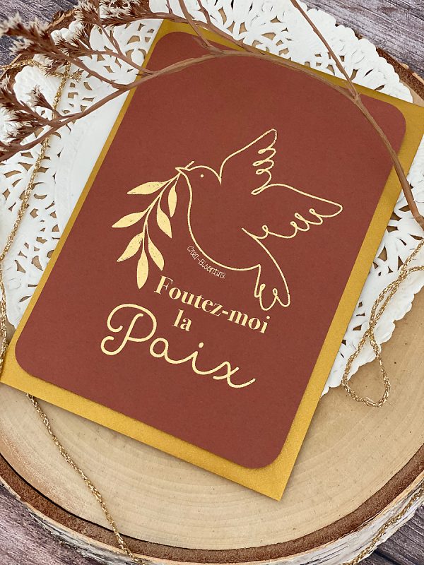 Carte Foutez-moi la Paix, terracotta, or