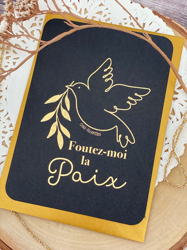 Carte Foutez-moi la Paix Noir et doré