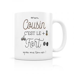 Mug Mon cousin, c'est le plus fort