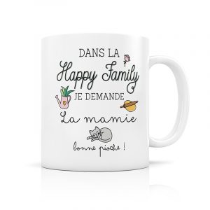 Mug Dans la Happy Family, je demande la mamie
