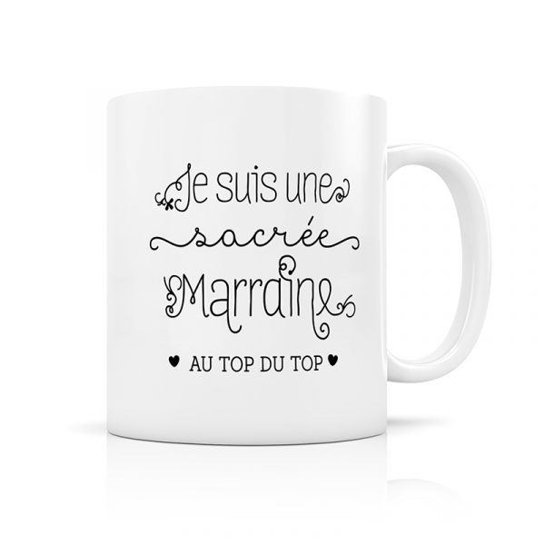 Mug Je suis une sacrée marraine