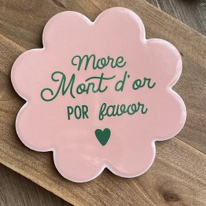 Sous-Verre More Mont d'or por favor