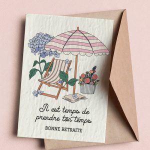 Carte à planter retraite - Il est temps de prendre ton temps